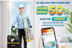 Dịch vụ bảo trì Daikin hiện diện tại tỉnh thành mới cùng ưu đãi hấp dẫn