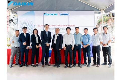 Khởi đầu mới ch&agrave;o đ&oacute;n những th&agrave;nh tựu tuyệt vời, c&ugrave;ng đ&aacute;nh dấu cột mốc ng&agrave;y khởi c&ocirc;ng t&ograve;a nh&agrave; Daikin