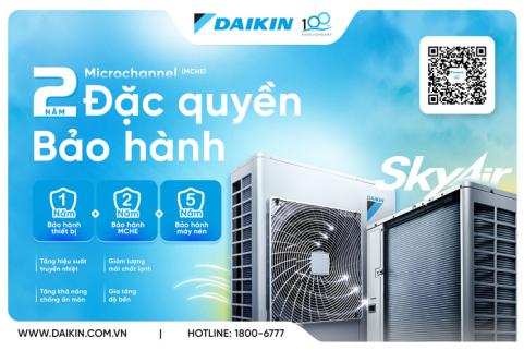 Microchannel - Đặc Quyền 2 Năm Bảo H&agrave;nh